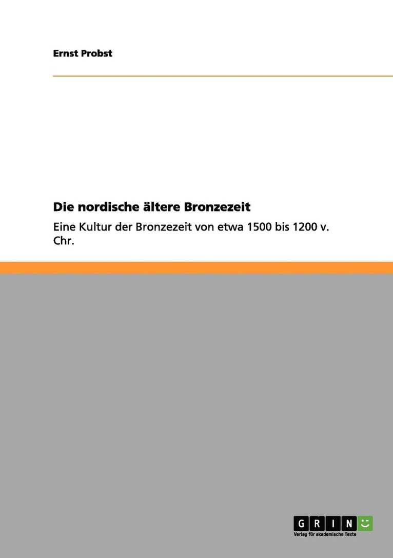 Ernst Probst - nordische ältere Bronzezeit, Häftad