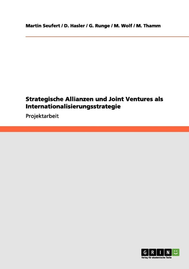 Strategische Allianzen und Joint Ventures als Internationalisierungsstrategie 1