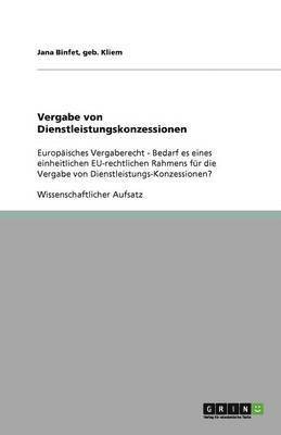 Geb Kliem Jana Binfet, Geb. Kliem Binfet - Vergabe von Dienstleistungskonzessionen, Häftad