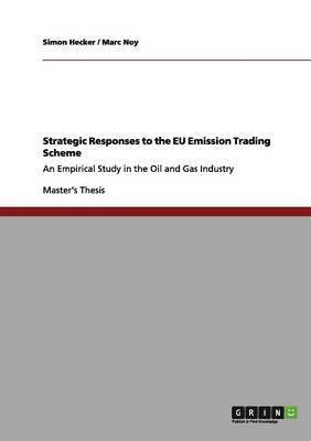 Strategic Responses to the EU Emission Trading Scheme 1