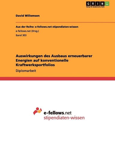 bokomslag Auswirkungen des Ausbaus erneuerbarer Energien auf konventionelle Kraftwerksportfolios