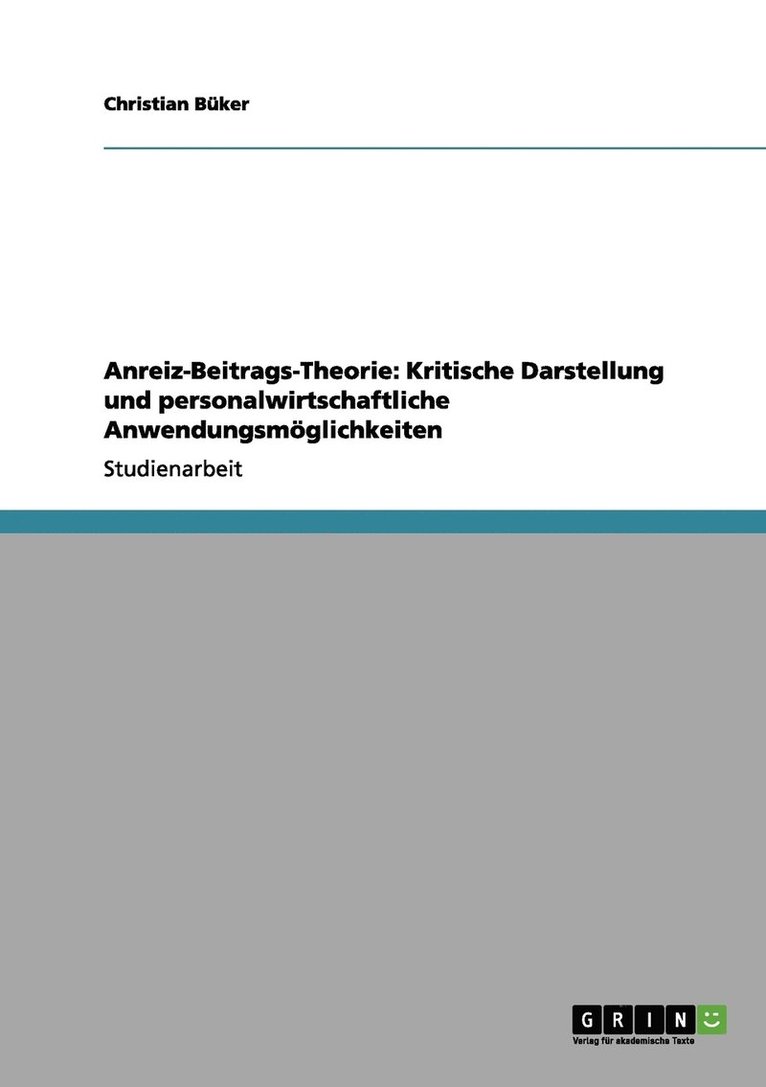 Anreiz-Beitrags-Theorie 1