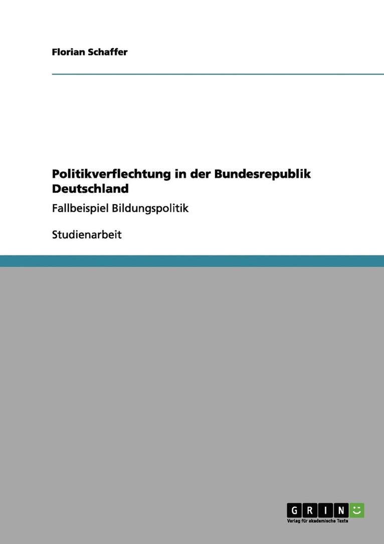 Politikverflechtung in der Bundesrepublik Deutschland 1