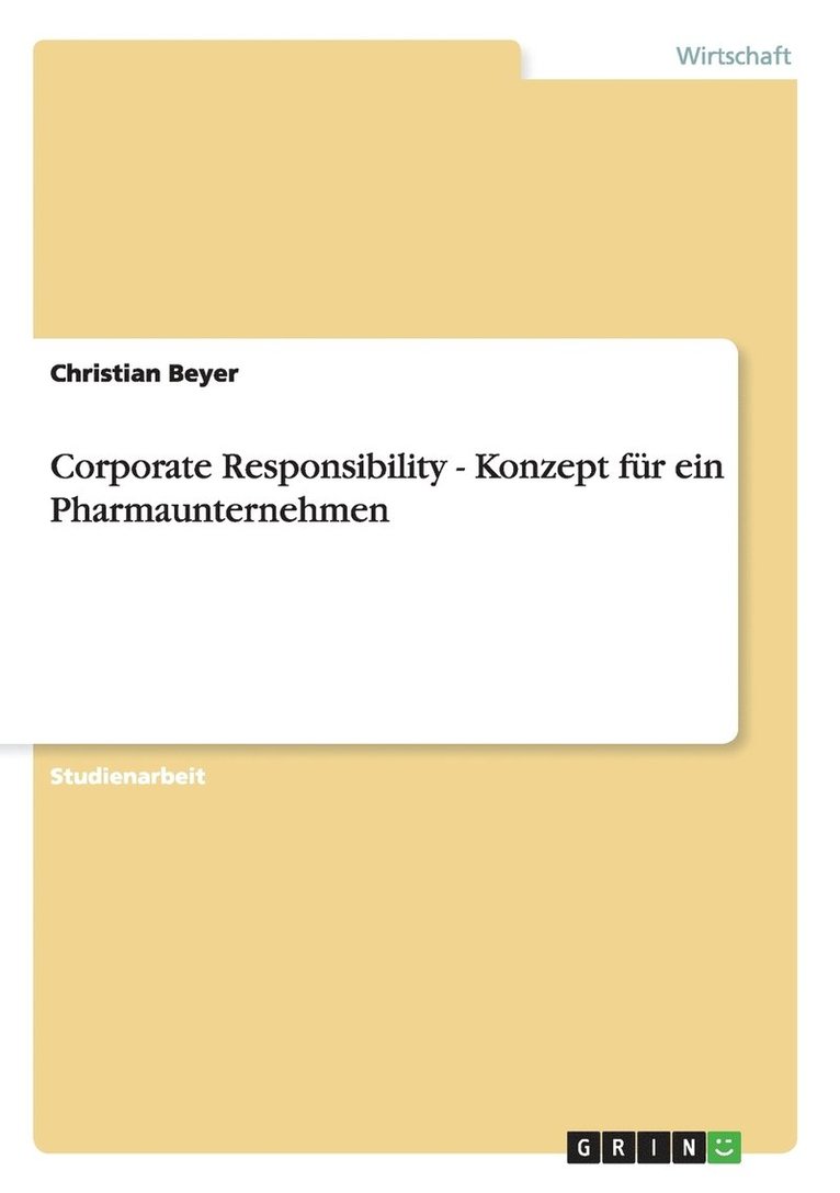 Corporate Responsibility - Konzept fr ein Pharmaunternehmen 1