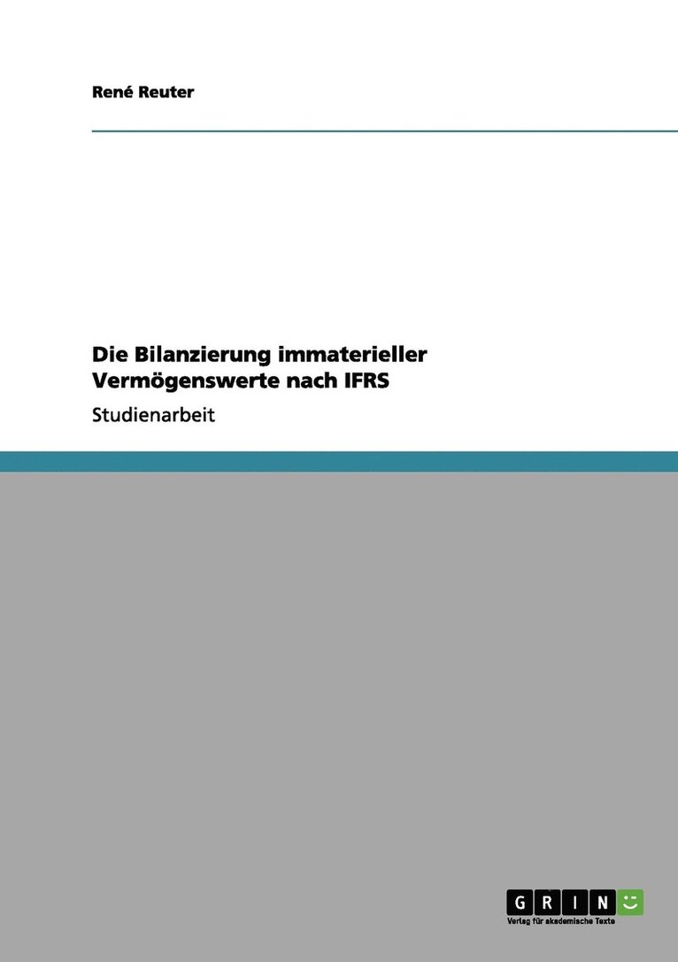 Die Bilanzierung immaterieller Vermgenswerte nach IFRS 1