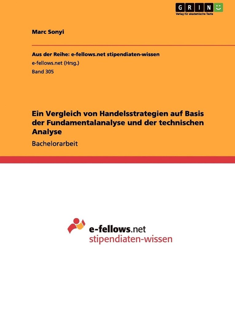 Ein Vergleich von Handelsstrategien auf Basis der Fundamentalanalyse und der technischen Analyse 1