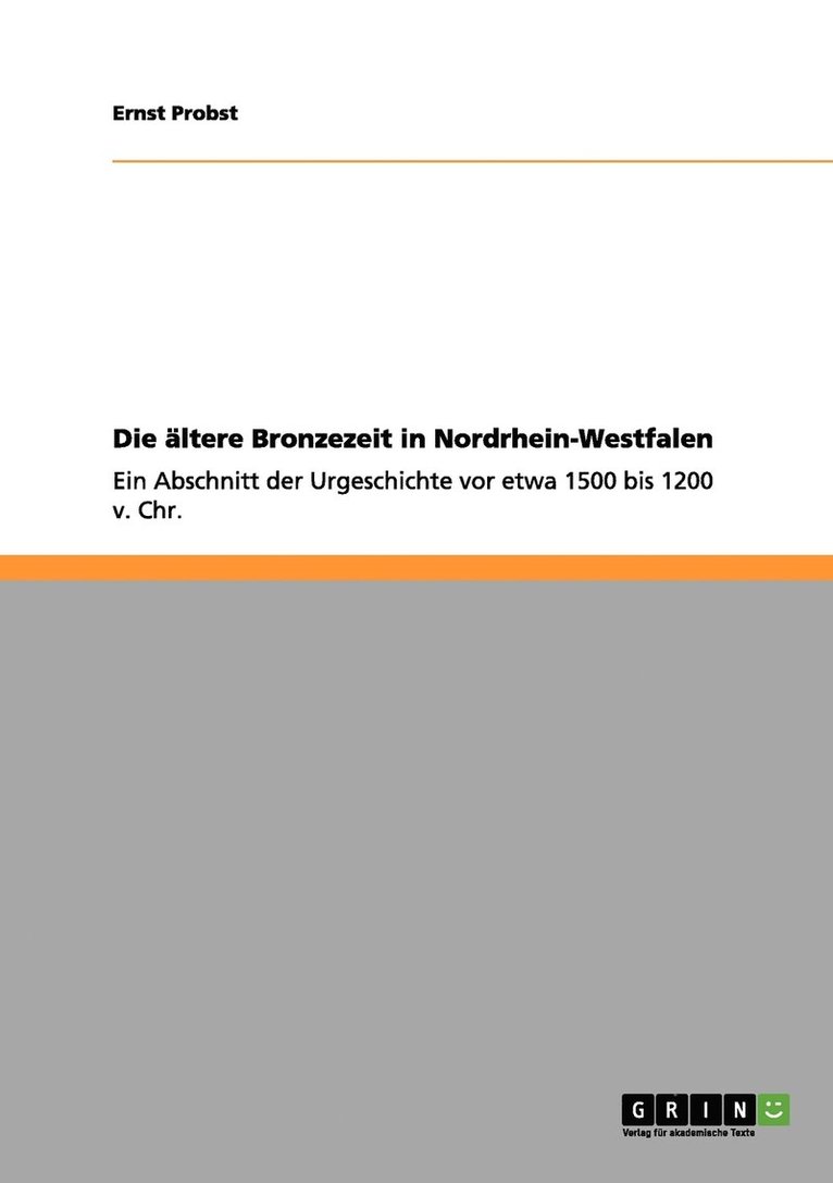 Die altere Bronzezeit in Nordrhein-Westfalen 1