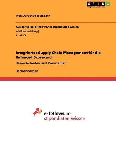 bokomslag Integriertes Supply Chain Management fur die Balanced Scorecard