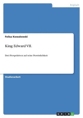 King Edward VII. 1