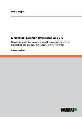 Marketing-Kommunikation mit Web 2.0 1