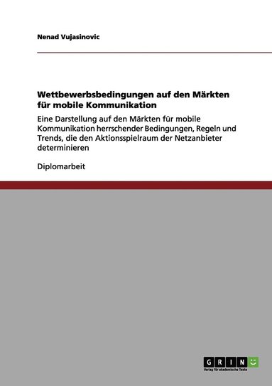 bokomslag Wettbewerbsbedingungen auf den Mrkten fr mobile Kommunikation