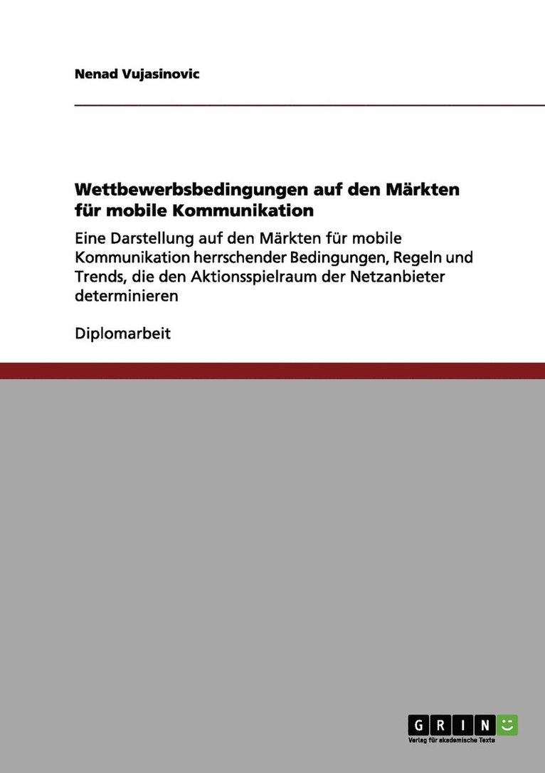 Wettbewerbsbedingungen auf den Mrkten fr mobile Kommunikation 1