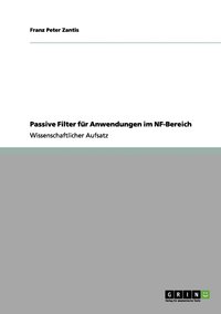 bokomslag Passive Filter fr Anwendungen im NF-Bereich