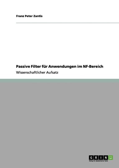 bokomslag Passive Filter fur Anwendungen im NF-Bereich