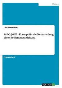 bokomslag SABO 36-EL - Konzept fr die Neuerstellung einer Bedienungsanleitung