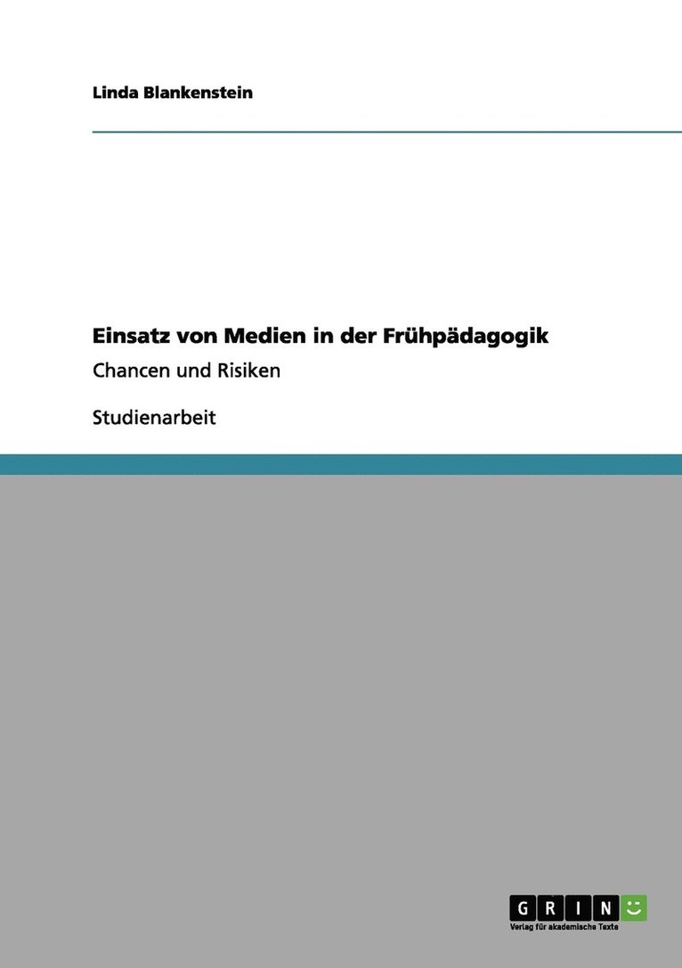 Einsatz von Medien in der Frhpdagogik 1