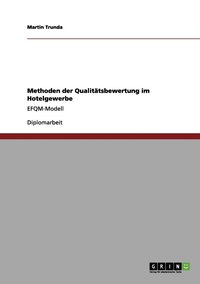 bokomslag Methoden der Qualitätsbewertung im Hotelgewerbe