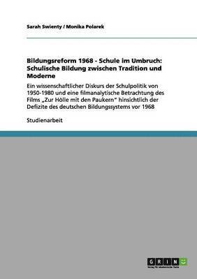 Bildungsreform 1968 - Schule im Umbruch 1