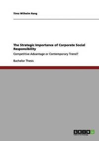 bokomslag The Strategic Importance of Corporate Social Responsibility