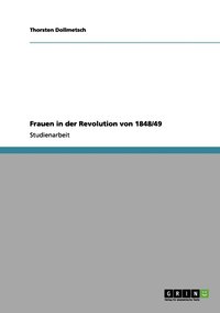 bokomslag Frauen in der Revolution von 1848/49