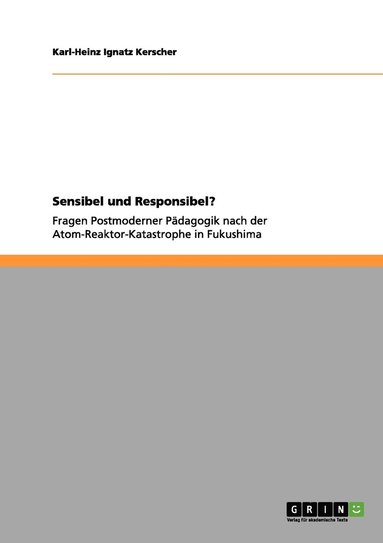 bokomslag Sensibel und Responsibel?