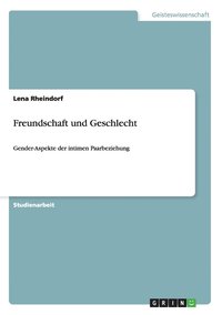 bokomslag Freundschaft und Geschlecht