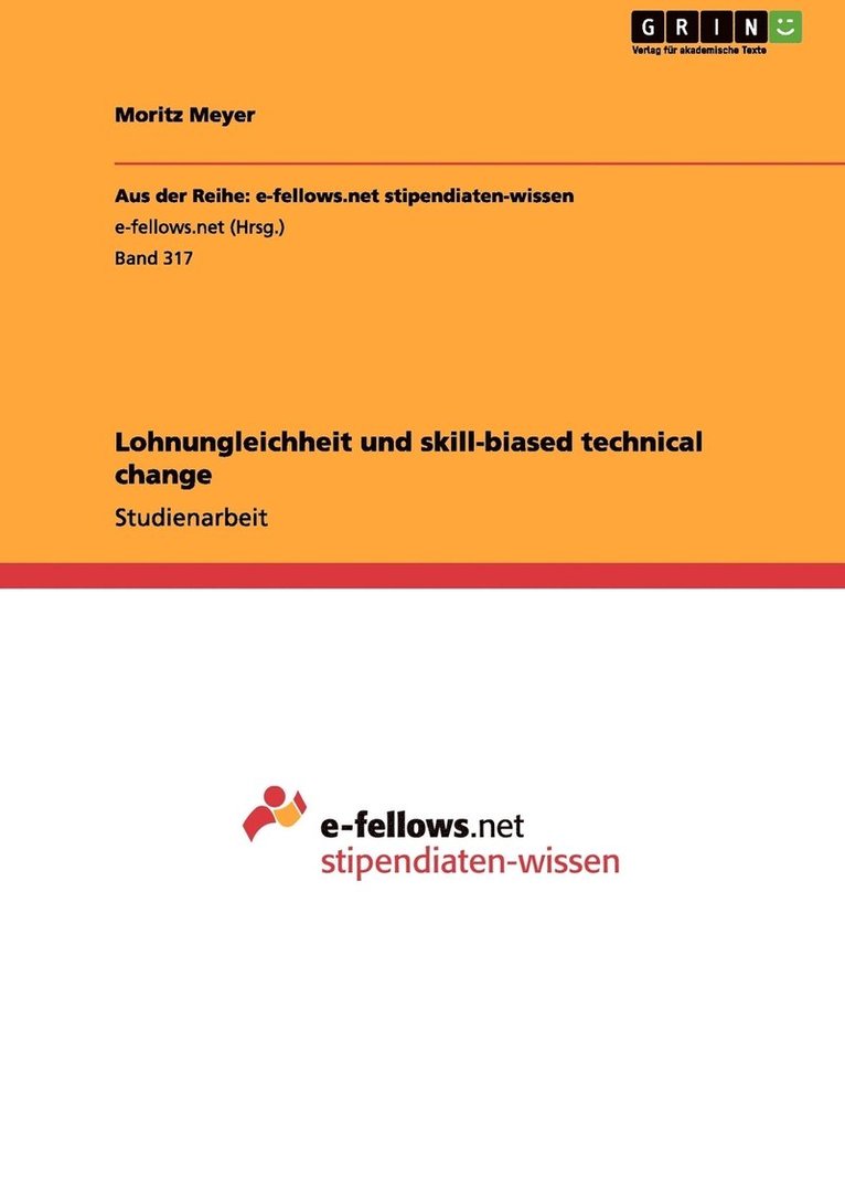 Lohnungleichheit und skill-biased technical change