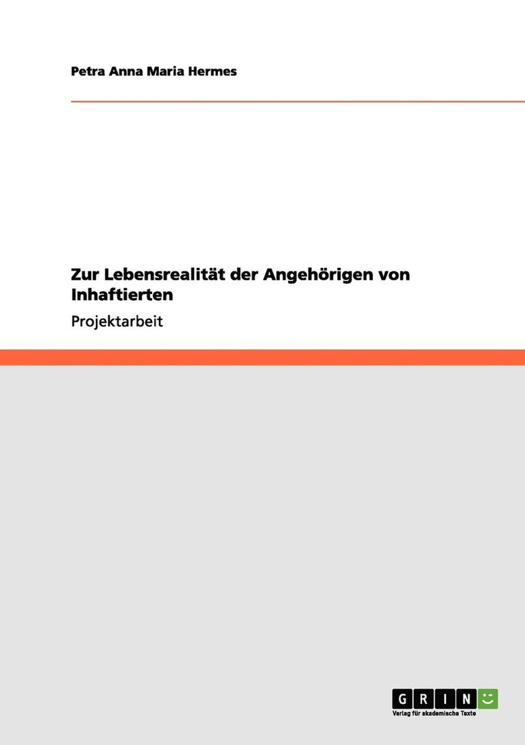Petra Anna Maria Hermes - Zur Lebensrealität der Angehörigen von Inhaftierten, Häftad. Tillgänglighet: Lägg i varukorg