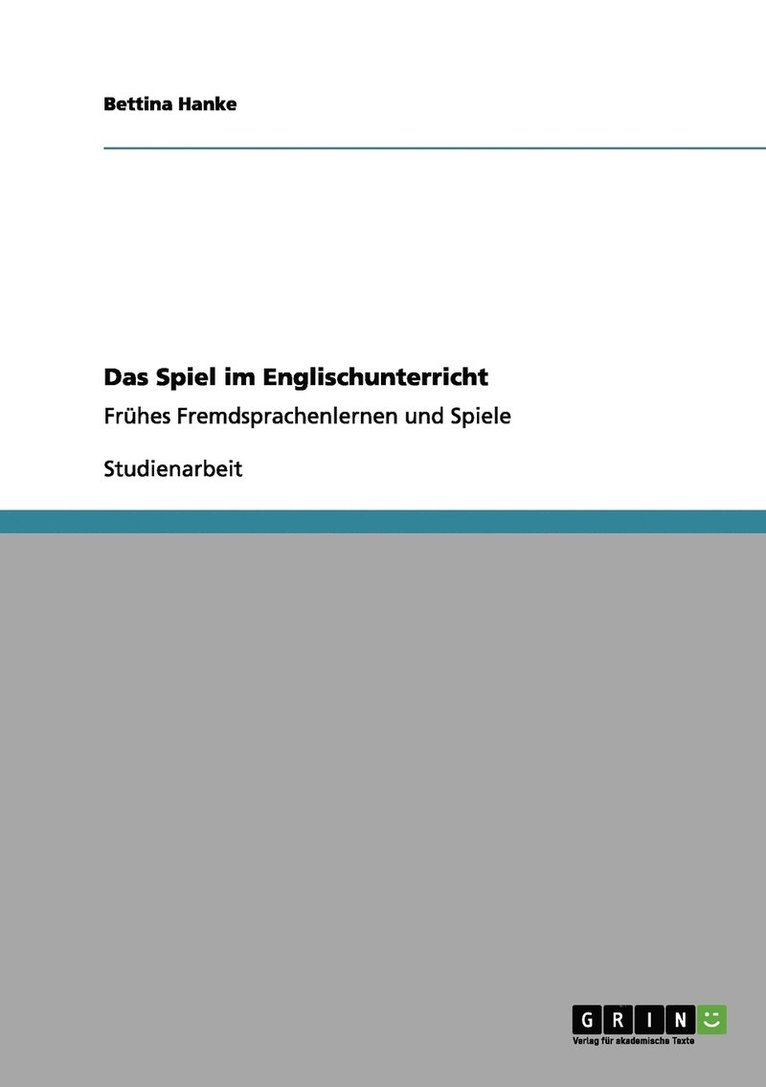 Bettina Hanke - Spiel im Englischunterricht, Häftad