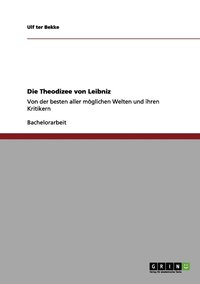 bokomslag Die Theodizee von Leibniz