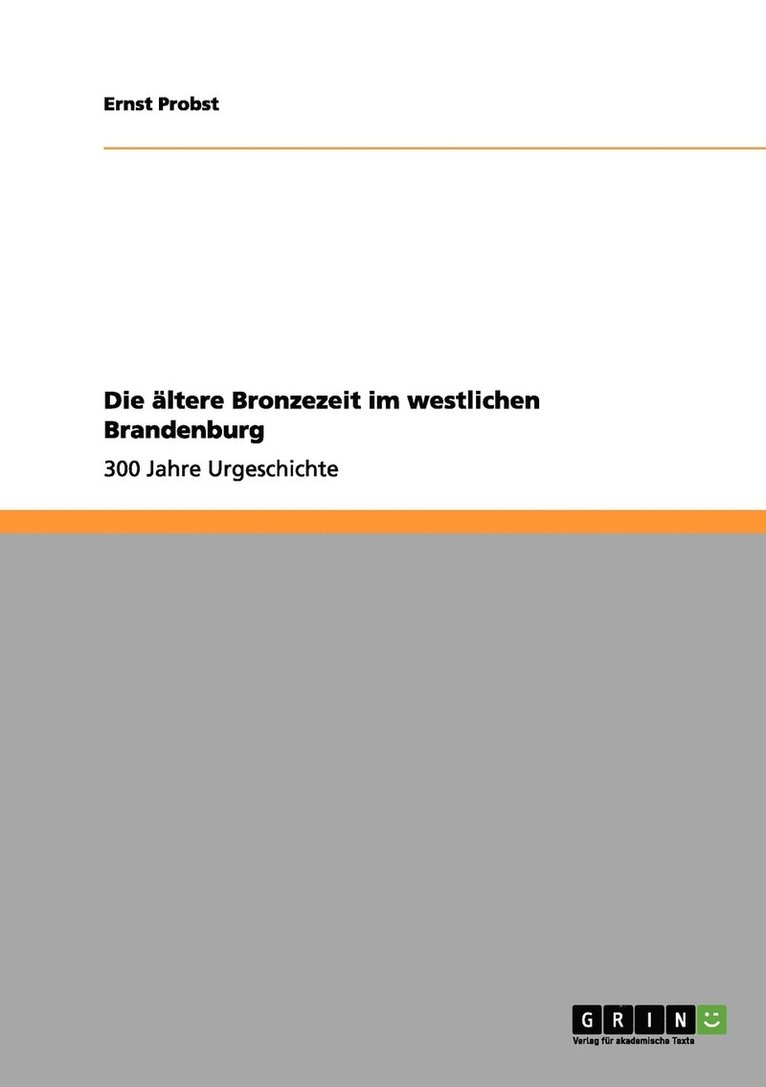 Die ltere Bronzezeit im westlichen Brandenburg 1