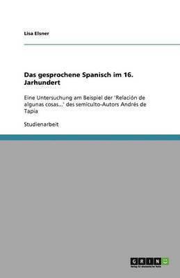 gesprochene Spanisch im 16. Jarhundert
