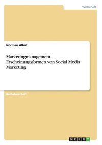 bokomslag Marketingmanagement. Erscheinungsformen Von Social Media Marketing