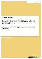 Research Overview Credit Rating Advisory for Tax Advisors 1