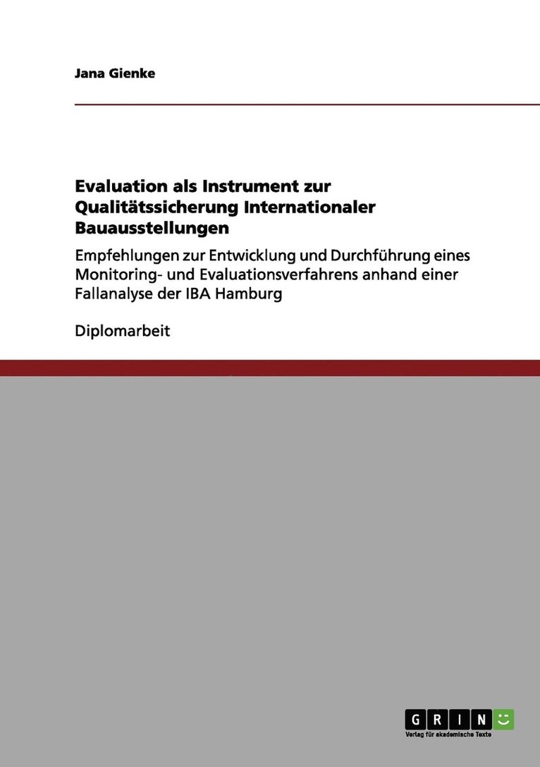 Evaluation als Instrument zur Qualittssicherung Internationaler Bauausstellungen 1