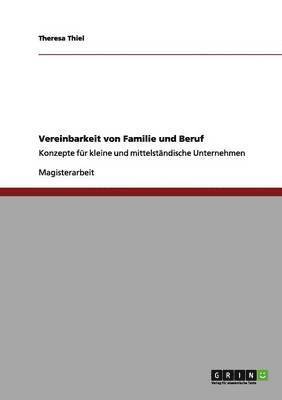 bokomslag Vereinbarkeit von Familie und Beruf