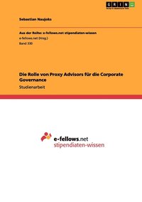 bokomslag Die Rolle von Proxy Advisors fr die Corporate Governance
