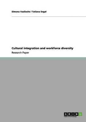 Cultural Integration and Workforce Diversity 1