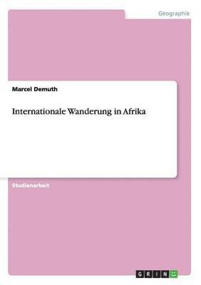 Internationale Wanderung in Afrika 1