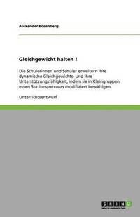 bokomslag Gleichgewicht halten !