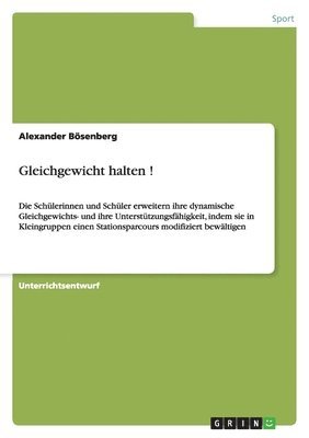 bokomslag Gleichgewicht halten !