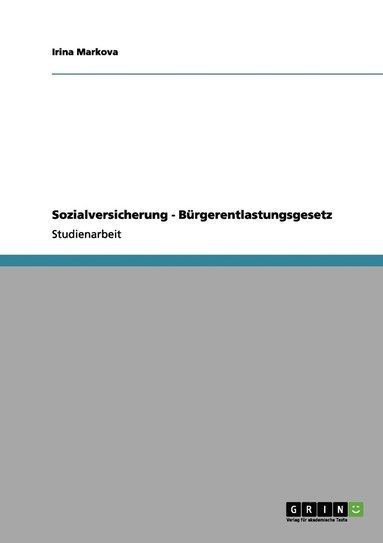 bokomslag Sozialversicherung - Bürgerentlastungsgesetz