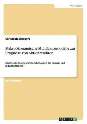 bokomslag Makroökonomische Multifaktormodelle zur Prognose von Aktienrenditen