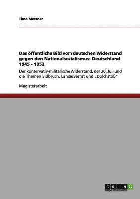 bokomslag öffentliche Bild vom deutschen Widerstand gegen den Nationalsozialismus