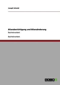 bokomslag Bilanzberichtigung und Bilanzänderung