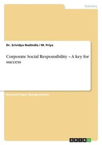 bokomslag Corporate Social Responsibility - A key for success