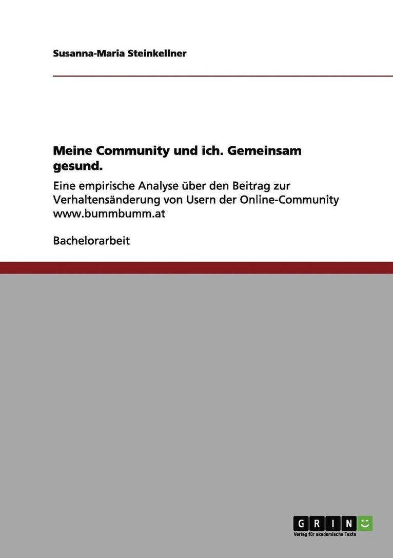 Meine Community Und Ich. Gemeinsam Gesund. 1