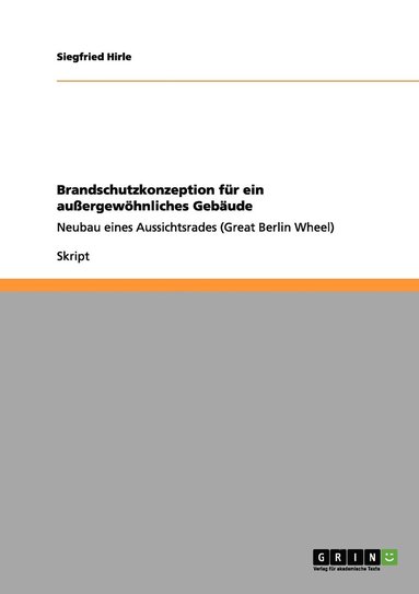 bokomslag Brandschutzkonzeption fr ein auergewhnliches Gebude