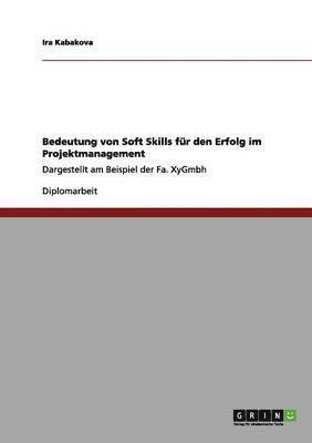 Bedeutung von Soft Skills fr den Erfolg im Projektmanagement 1