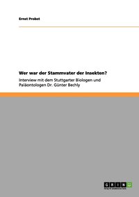 bokomslag Wer war der Stammvater der Insekten?